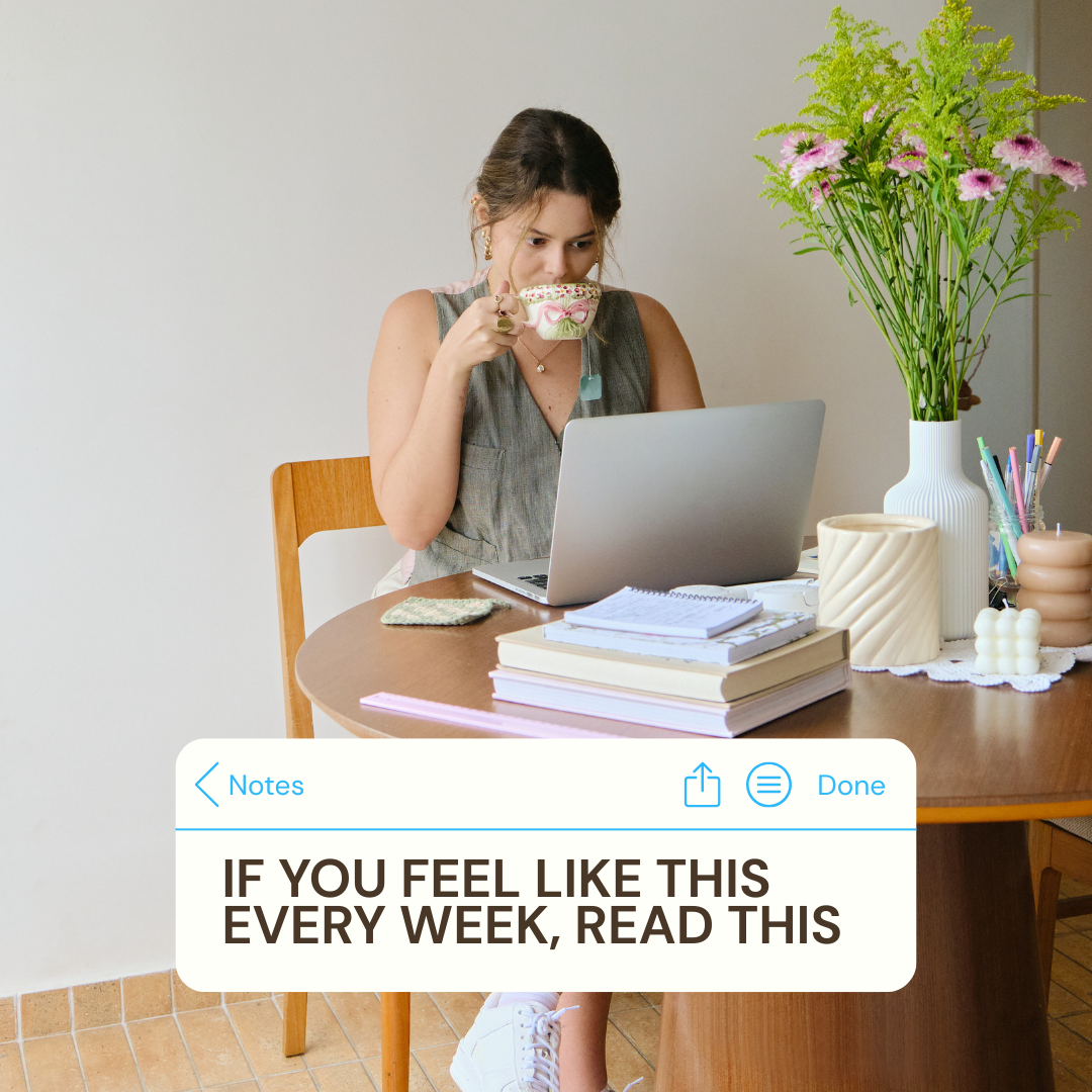 If You Feel Like This Every Week, Read This