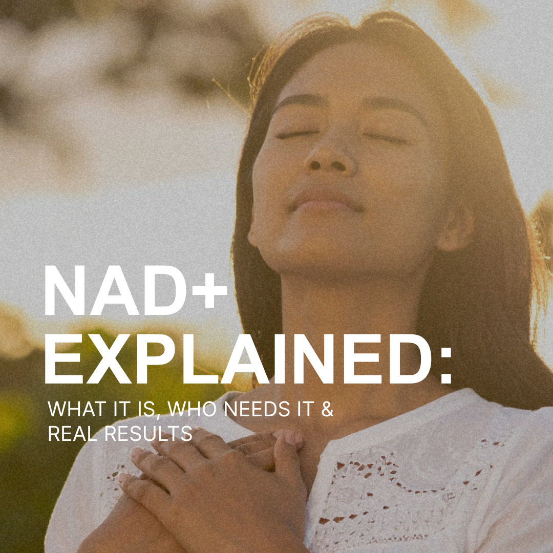 NAD+ Explained: What It Is, Who Needs It &amp; Real Results