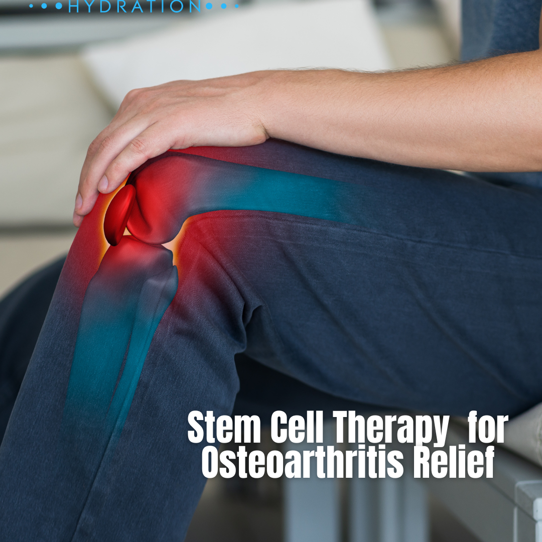 How Stem Cell Therapy is Changing the Game for Osteoarthritis Relief