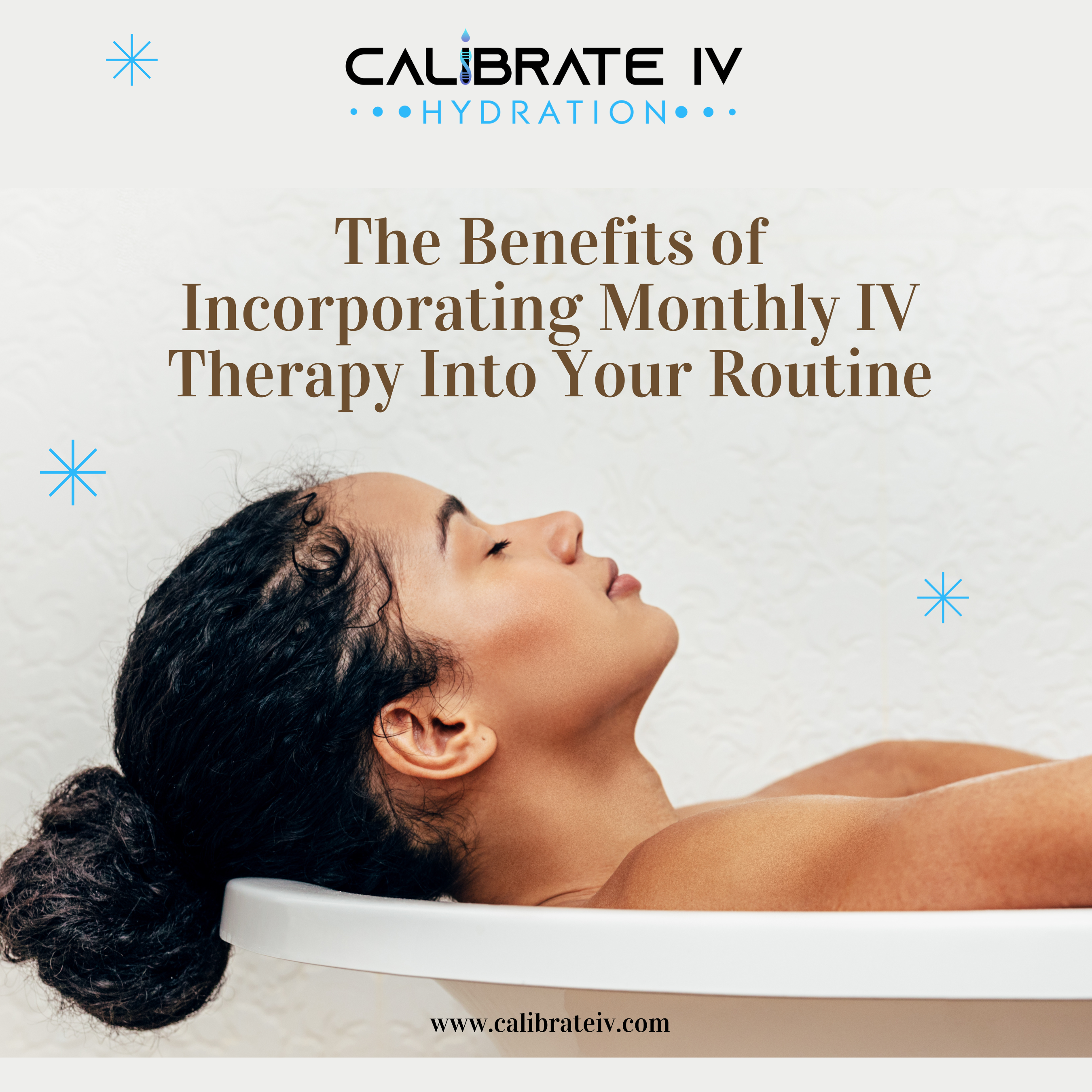 The Benefits of Incorporating Monthly IV Therapy Into Your Routine