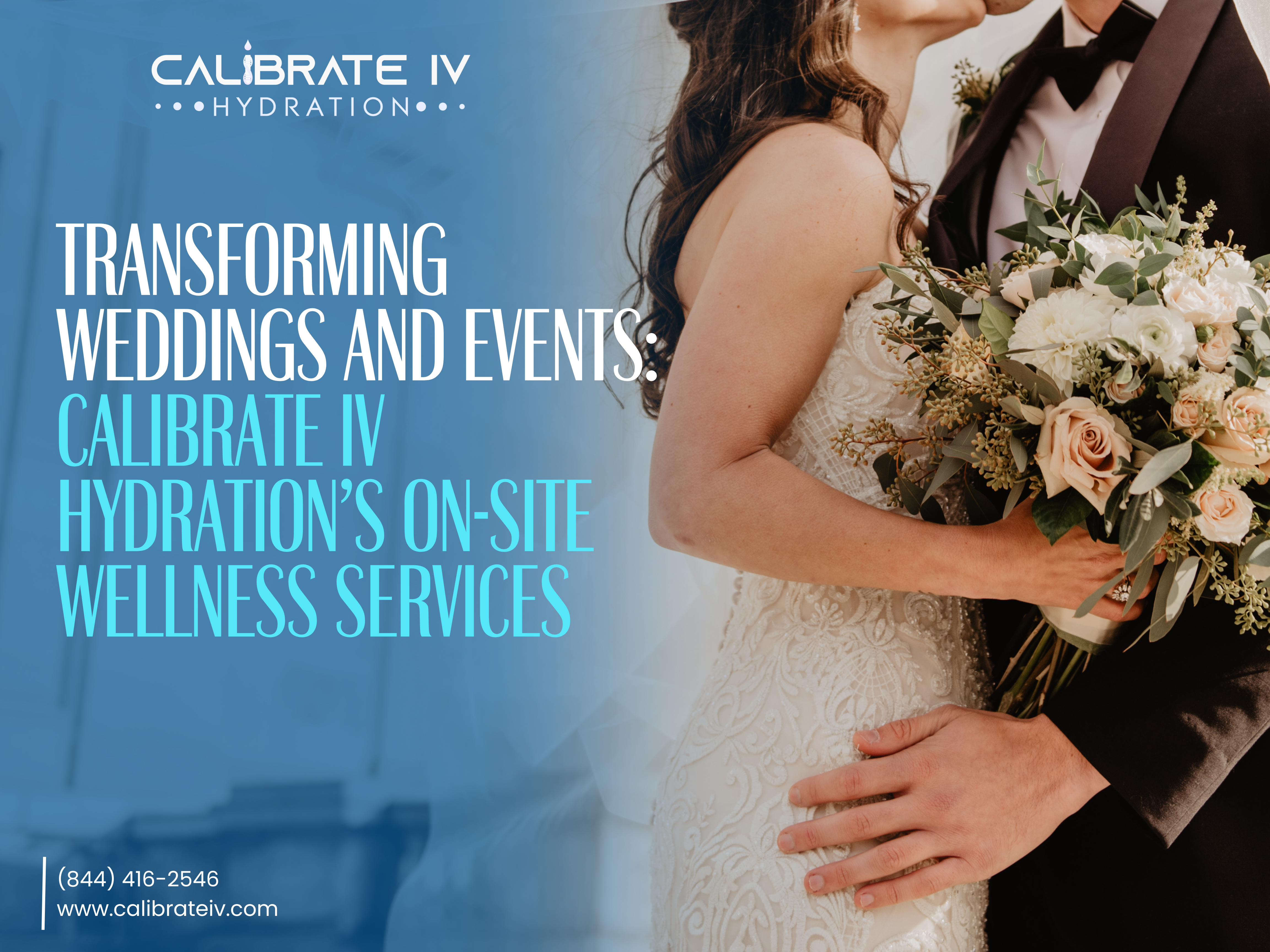 Transforming Weddings and Events: Calibrate IV Hydration’s On-Site Wellness Services