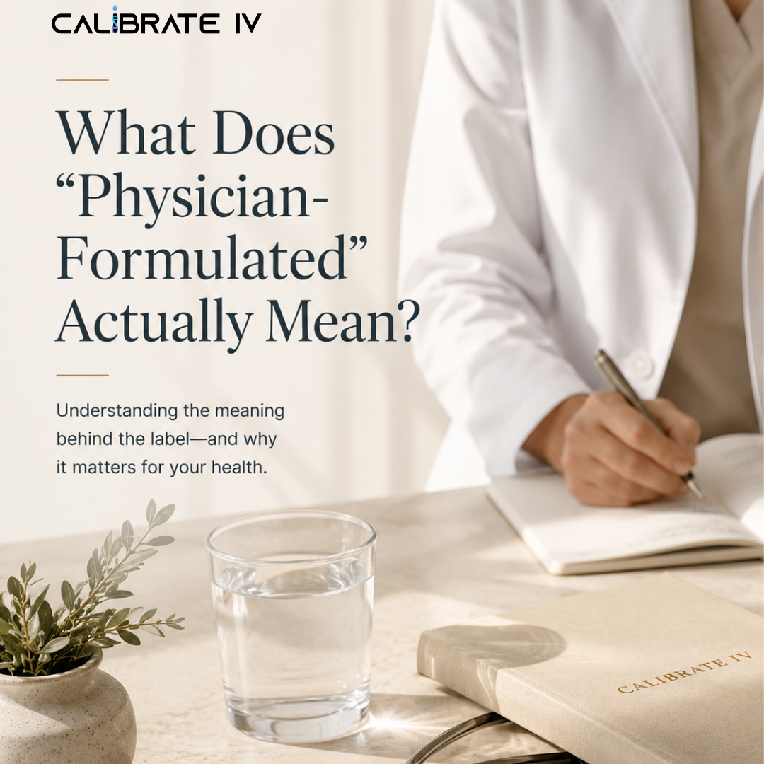 What Does "Physician-Formulated" Actually Mean?